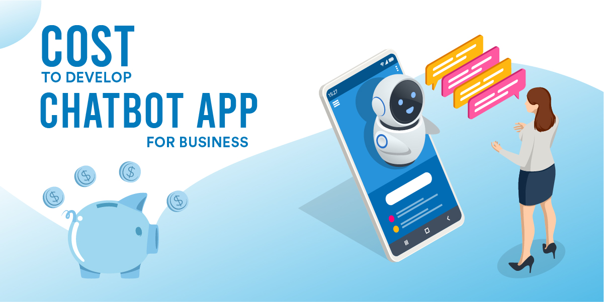 cost to develop chatbot app